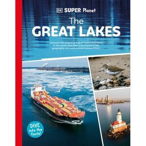 DK Super Planet the Great Lakes -- Dk